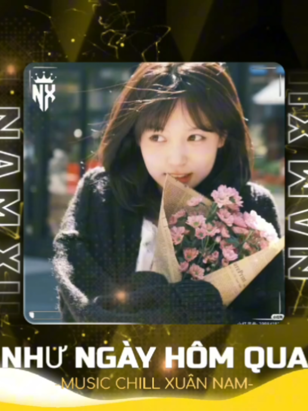 NHƯ NGÀY HÔM QUA REMIX  #remix #nhachay #nhac #nhacremix #nhacnaychillphet #XuanNam #nhachaymoingay 