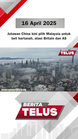 Jutawan China kini pilih Malaysia untuk beli hartanah, atasi Britain dan AS #latest #Telus #beritatelus #jutawan #china #pilih #malaysia #untuk #beli #hartanah #atasi #britain #as #trendingnewsmalaysia #fyp #foryoupageシforyou