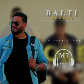 #BALTI #DESOLE #راب_تونسيrap_tunisien🇹🇳🌟🎤 #ليبيا🇱🇾 #تونس🇹🇳 #الجزائر🇩🇿 #المغرب🇲🇦 #تصميمي #تصميم_فيديوهات🎶🎤🎬 #m7 #tektok #اغاني_كامله #explore #بالتي_balti #بالطي #fyp #مليون_مشاهدة❤ 