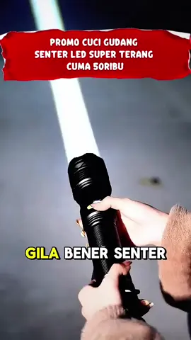 #senterviral #sentersuperterang #senterled #senter 