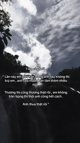 1 lần này thôi #buon_tam_trang #xuhuong 