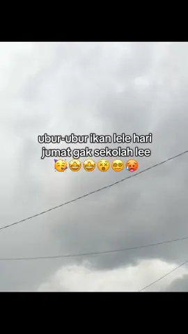 Sabtunya GK usah sekolah#4u #foryoupage #libur #jumat #fyp #katakata #viral 