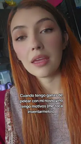 POV.Cuando quiero pelear con mi novio y no tengo motivos.  #adrianadi #drama #mujerloca #mujerlocabogota  #situacionviralenbogota 