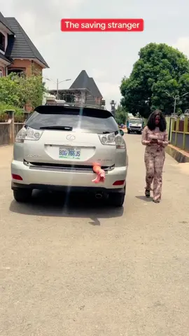 The saving stranger#forupage #fyp #trendingvideo #viral_video #confirmgrace #nollywoodmovies 