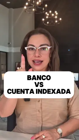 Banco vs. Cuenta Indexada