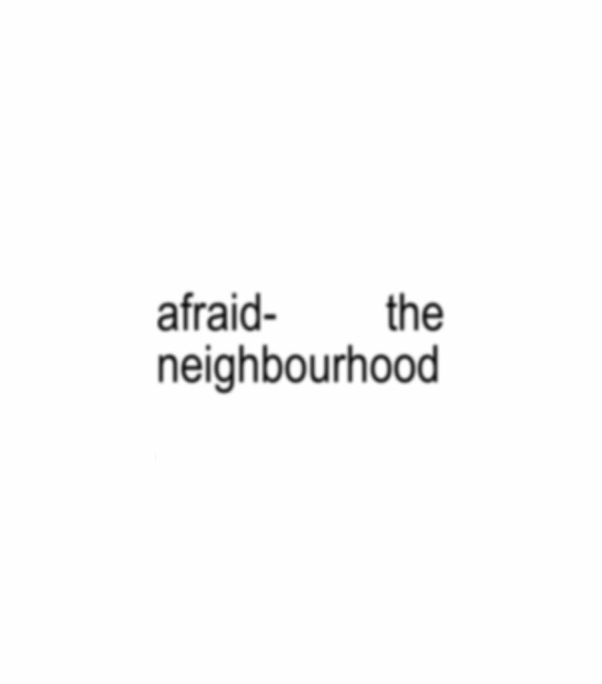 afraid- the neighbourhood #fyp #music #afraidtheneighbourhood #theneighbourhood #songlyrics #lyricedit 