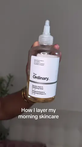 How to layer your morning skincare. Inspired by @Kadija  1. Toner: @The Ordinary  2. Serum  3. Eye cream: @BIOSSANCE  4. Moisturizer: @Good Molecules  5. Sunscreen: @Black Girl Sunscreen  #skincareroutine #morningskincare #morningskincareroutine 