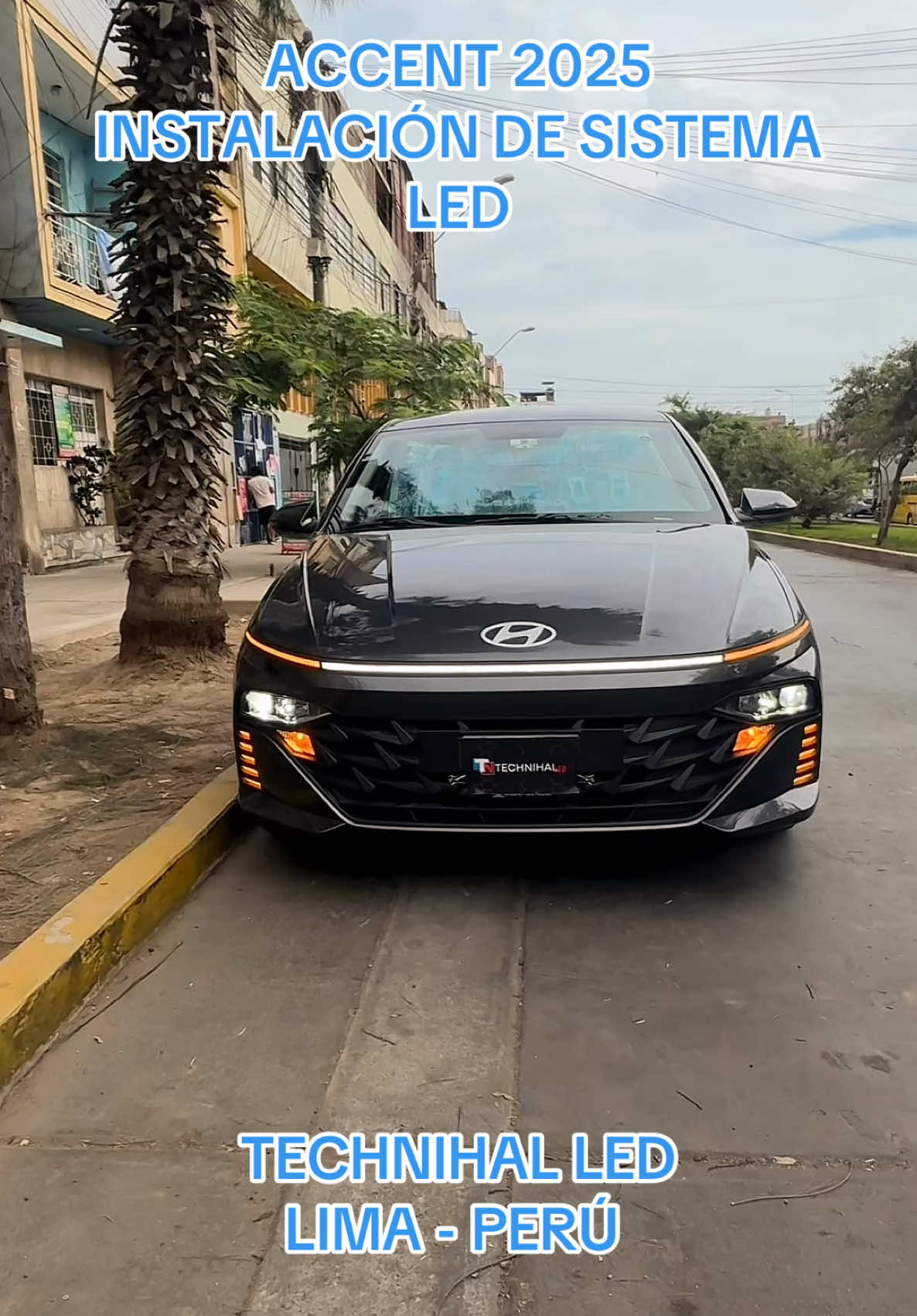 Trabajo terminado instalación de sistema led línea de capot y tapas de neblineros. Hyundai Accent 2025. #accents #accent2025 #accent2024 #accent #technihalled #farosled #hyundaiaccent #hyundai #farosled #accenttuning #custom #center #tuneando #trujillo #limaperu🇵🇪 #modificaciones #ledlights #led #leds #chile #ecuador #bolivia 