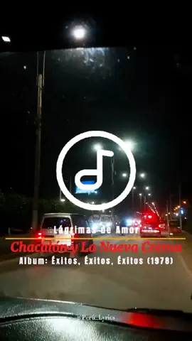 Lágrimas de Amor (1978). - Chacalón y La Nueva Crema. #parati #musicaperuana #Cumbia  #andina #papachacalon #chacalon #chacalonjr  #musica  #lyrics_songs  #peru #peruana  #fyp  #chicha #amor #lagrimas  #romanticsong #música #for  #you 