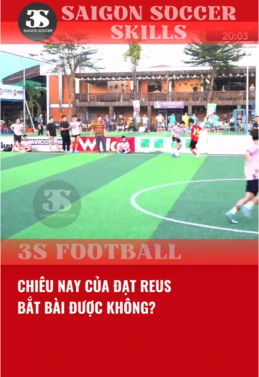 LẠI LÀ KỸ THUẬT CỦA ĐẠT REUS #saigonsoccerskills #saigonsoccer #tavico #datreus #huyhoang #huyhoang #nhatbon #nhatbon #thinhmessi #futsal #football #fcsua 