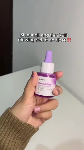 Serum glow fx underated tapi ingredients nya gong banget🔥 #4u #fyp #serum #glowfx #serumglowing #darkspots #glowbomb 