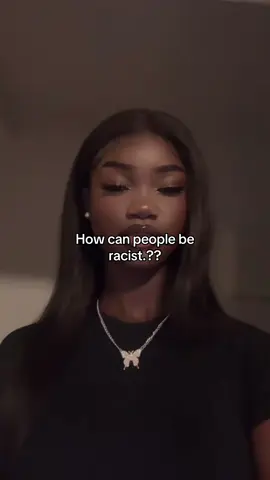 I don’t understand people who are racist like just bc ur insecure no need to take it out on others❤️‍🔥//#fyp #trend #pretty #girl #girls #culture #trending #getthisviral #getthis #video #blowthisup #blowthis #hot 