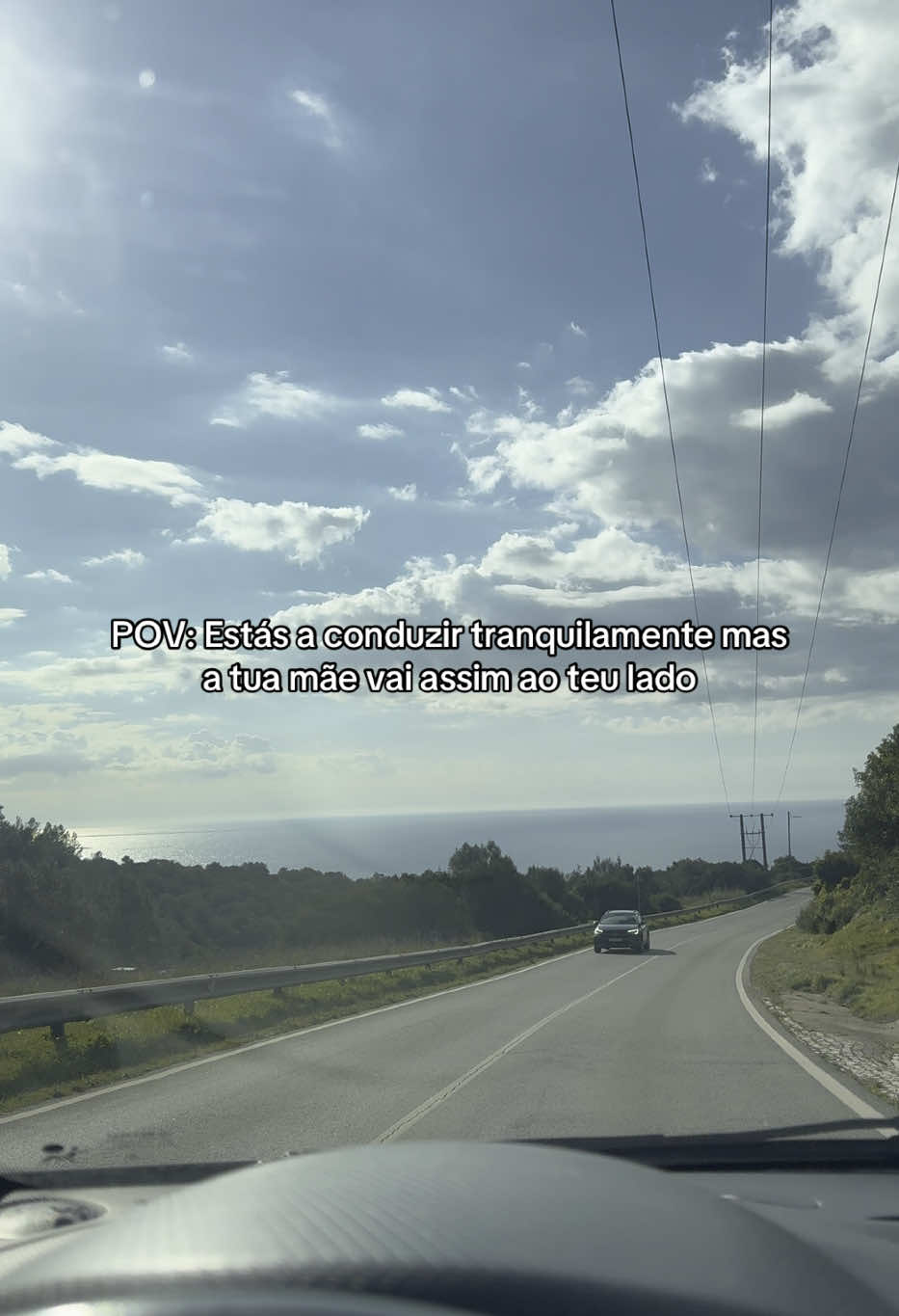 sim mãe eu já sei que tenho um carro a 100m à frente…  #mae #conduzir #carro #viagem #alerta #preocupada #susto