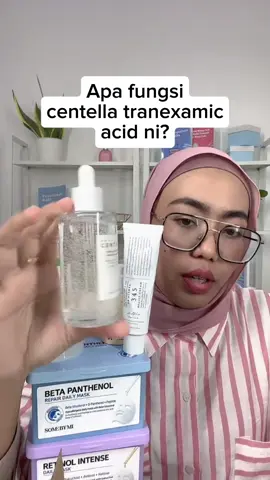 #pendidikankulit✨ Apa fungsi tranexamic acid yang ada dalam centella madagascar ni? #pendidikankulit#cikciraa#breakoutskin#oilyskin#dryskin#clearskin#normalskin#skincaremalaysia#kulitkusam#kulitbreakout#sensitiveskin#masalahjerawat#acneproneskin