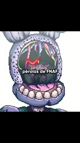Pérolas de FNAF (Parte 2) #fnaf  #fivenightsatfreddys