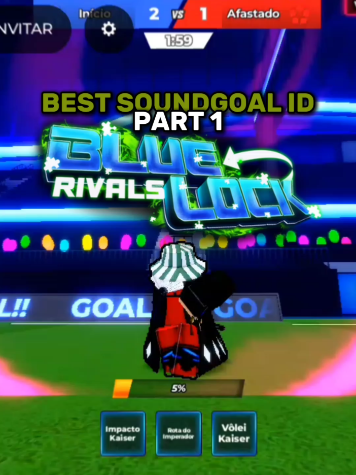 Melhores soundgoal id Blue Lock Rivals  #robloxfyp #bluelockrivals #bluelock #foryou #viral #soundgoal 