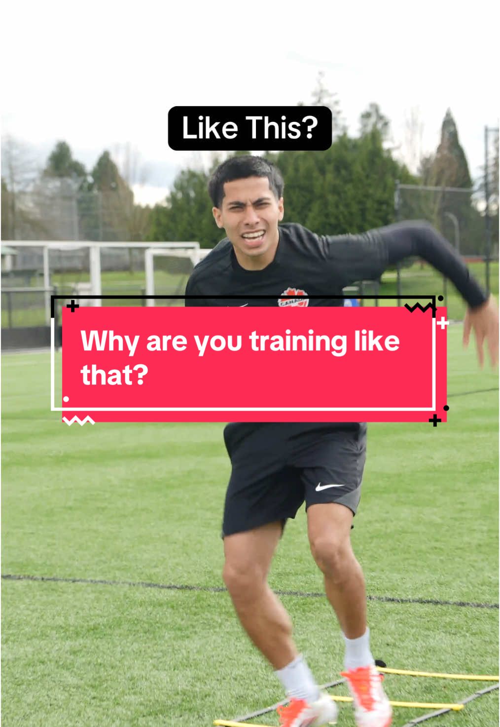 Why are you training like that? 