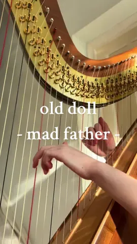 Replying to @I'mjustagirl🎀  old doll - mad father (sorry this took so long, i’m just starting to go through song requests !!) #fyp #fyppp #foryouu #music #harp #harptok #cover #olddoll #dolls #creepy 