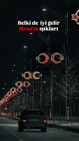 #geceler #🗡️ #Sivas 