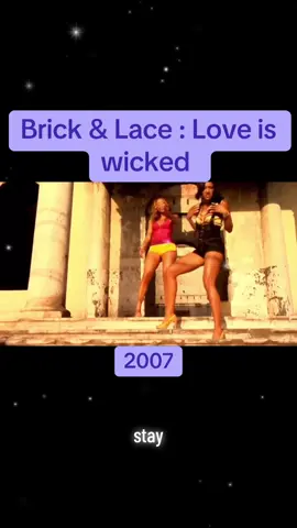 Quel souvenir gardes-tu de ce son? #fy #fyp #pourtoi #memories #brickandlace #loveiswicked #jamaica🇯🇲 #2007 