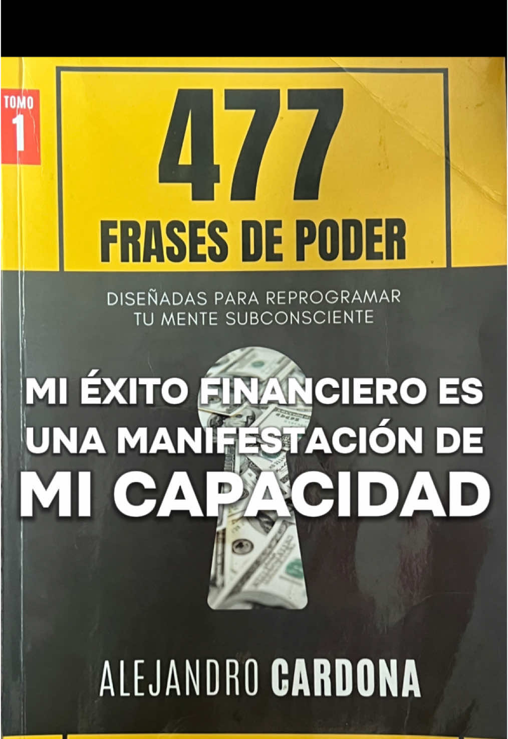 7 frases de poder del libro 477 Frases de poder, diseñadas para reprogramar tu mente subconsciente #alejandrocardona #seminariocreandoriqueza #mentalidad #espiritu#riqueza #abundancia #exito #espiritu #mentemillonaria #trader