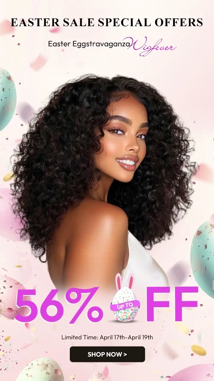 🐰🥚 Easter Super Sale: Hunt for 56% OFF! 🎊#wigfever #gluelesswig #fyp #fypシ゚viral #hairstyle #humanhair #wig #sale #wiginstall #straighthair #curls #bob #glueless #layers 