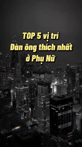 5 vị trí đàn ông thích nhất ở phụ nữ #sinhly #chuyenvochong #tinhyeu #vairal #xuhuong #vochong #phongthe #eva #phongtheodinhcao #sinhlynu 