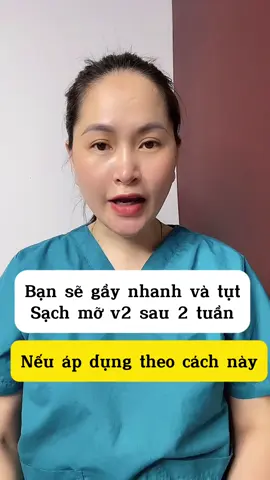 Bí quyết giúp@Ce gầy nhanh sau 2 tuần #giamcan #giammo #phucdagay #giamcanvipx2 