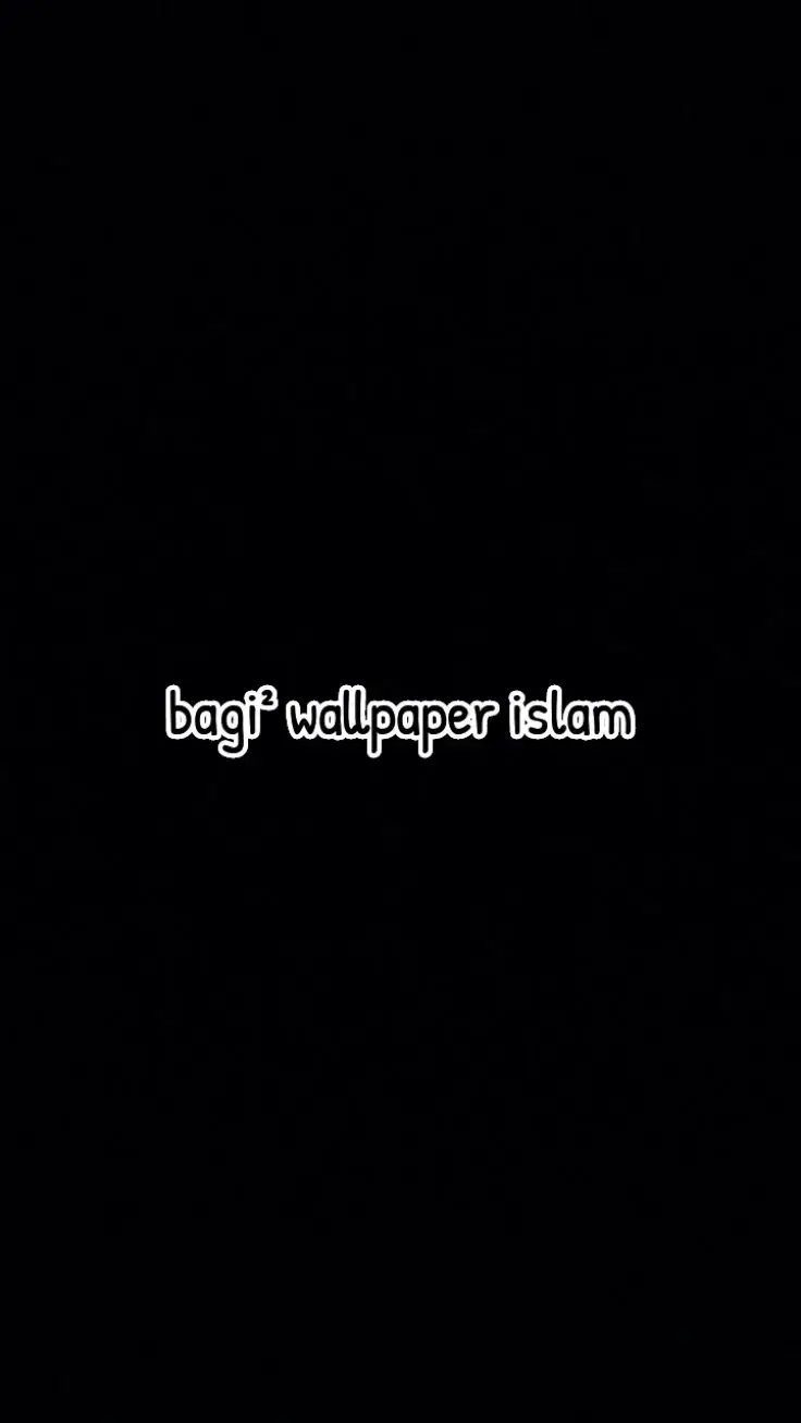 lockscreen Islam nya besok ya