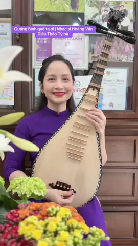 Quảng Bình quê ta ơi | Hoàng Vân | Diệu Thảo Tỳ bà #dieuthaotyba #dantybavietnam #quangbinbquetaoi #nhacsiHoangVan #lophoccodieuthaotyba #music #xuhuong #toiyeuvietnam #dantyba #dieuthao #tyba #lophoccodieuthaotyba #tuhocdantyba @Tự học đàn Tỳ bà 