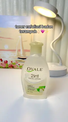 pake ini dijamin daki pada keangkat semua 🫵🏻 #ovale #tonerbadan #toner #bodycare #fypage #trendingvideo 
