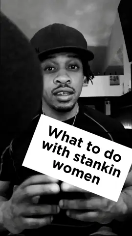 What to do with stankin women #lifeandscars #lifeandscarz #gameisgame #relationship #couplegoals