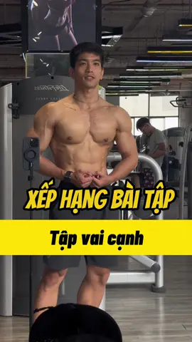 Xếp hạng các bài tập vai để bạn lựa chọn #dentonfitnes #xuhuong #hetcolifestyle #dentonfitness #LearnOnTikTok 