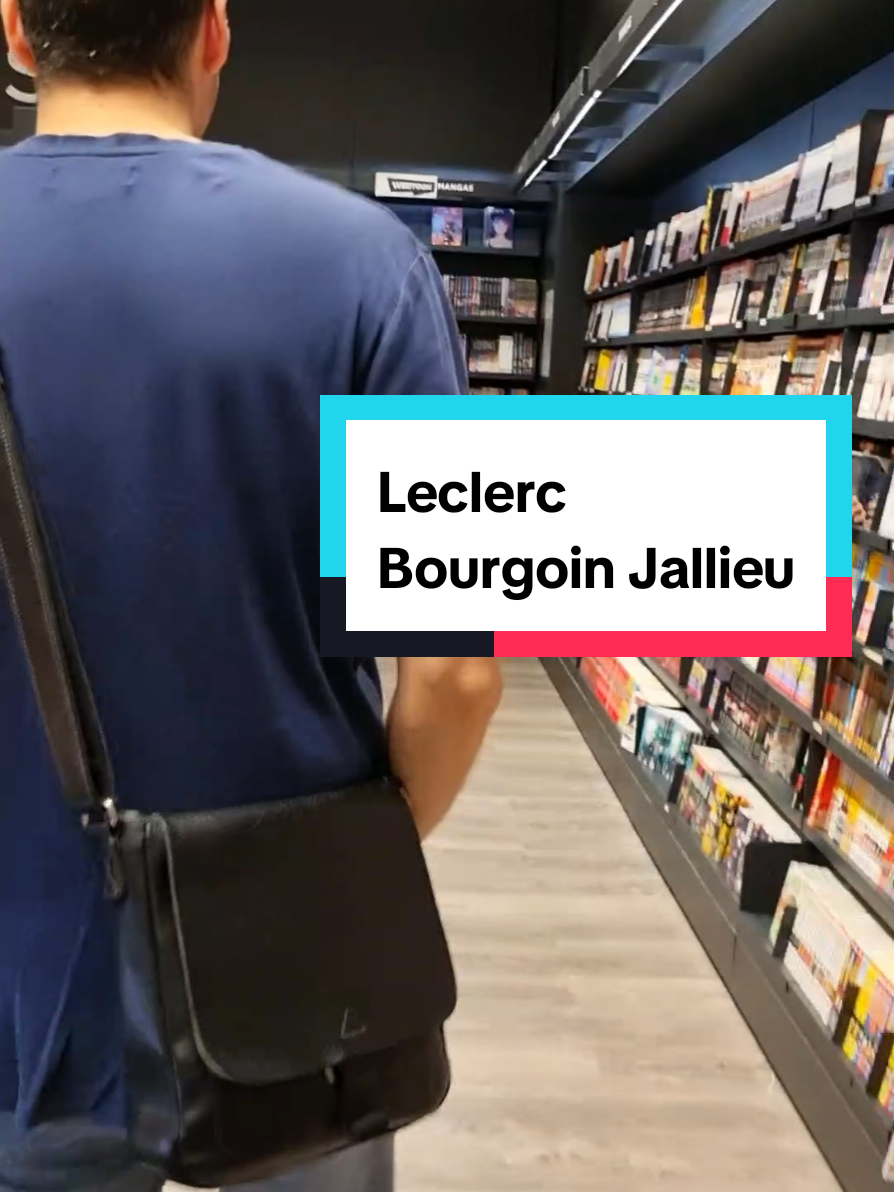 Au leclerc de Bourgoin Jallieu