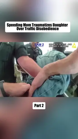 Speeding Mom Traumatizes Daughter Over Traffic Disobedience Part 2 #cops #copsoftiktok #copsontiktok #bodycam #police #policeofficer #policeoftiktok #fyp