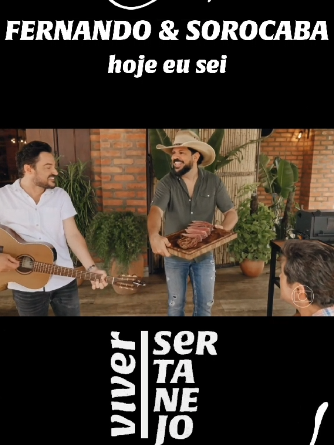 Hoje eu sei - Fernando e Sorocaba com Daniel 🤠 Créditos: TV Globo Programa: Viver Sertanejo 🪗 Bio: o décimo oitavo episódio de Viver Sertanejo na @tvglobo promete emocionar e aquecer nossos corações. 🤠🤎 Daniel abre a porteira de sua fazenda para receber os ícones do sertanejo Milionário e Moysés Rico, acompanhado pela dupla da nova geração da música sertaneja Fernando e Sorocaba. 🎻🌾 Prepare-se para momentos inesquecíveis repletos de música, histórias e muita emoção. Um encontro que celebra a essência do sertanejo e promete marcar o seu domingo. 📻🪗🤠 Viver Sertanejo – o melhor do sertanejo para embalar o seu domingo de manhã! . . . #fernandoesorocaba #fernandoesorocabaoficial #fernandoesorocaba🎶 #fernandozor #milionárioejosérico #milionárioejoserico #milionarioemoysesrico #moysesrico #samirico #milionarioejoserico #milionarioejosericopaixao #milionarioejoserico🎶 #milionarioejoserico🎶 #milionarioejoserico💃🕺🤩🥰 #joserico #josericoemilionario #josericooficial #zerico #zericordia #zericoemilionario #zericosplay #gargantasdeouro #gargantadeouro #zum #milionario #milionarioezerico #milionarioezericodecida #daniel #daniel40anos #daniel40anosdehistória #cantordaniel #cantordanielsoufã #danielcantor #danielcantoroficial #joaopauloedaniel #joaopauloedanieloficial #tvglobo #tvcultura #viversertanejo #bemsertanejo #sertanejo #sertanejouniversitario #sertanejoraiz #modao #modadeviola #bruto #brutos #bruta #brutas #viola #violao #sertanejouniversitário #sertanejotop #fazenda #vidanocampo #caipira #roça #sertanejobr #sertanejodesucesso #modaosertanejo #sertanejoapaixonado #sertanejoantigo #sertanejobruto 