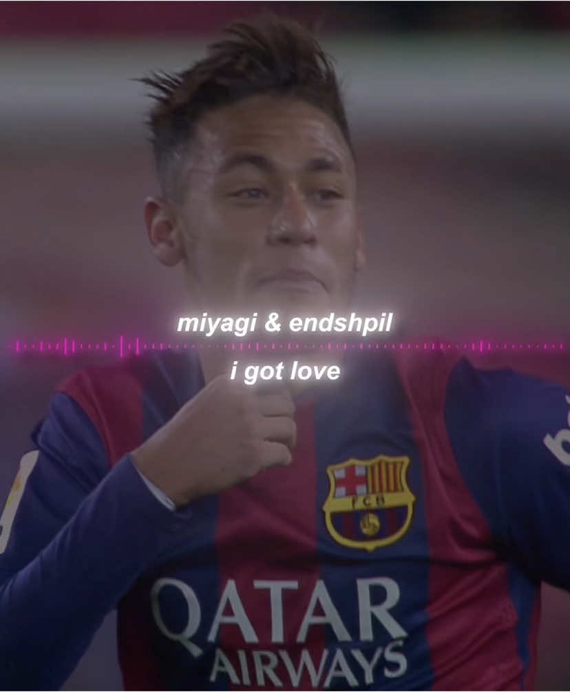 I got love // #aftereffect #edit #эдит #footballtiktok #rxm #fyp #neymarjr #neymar #igotlove #miyagi 
