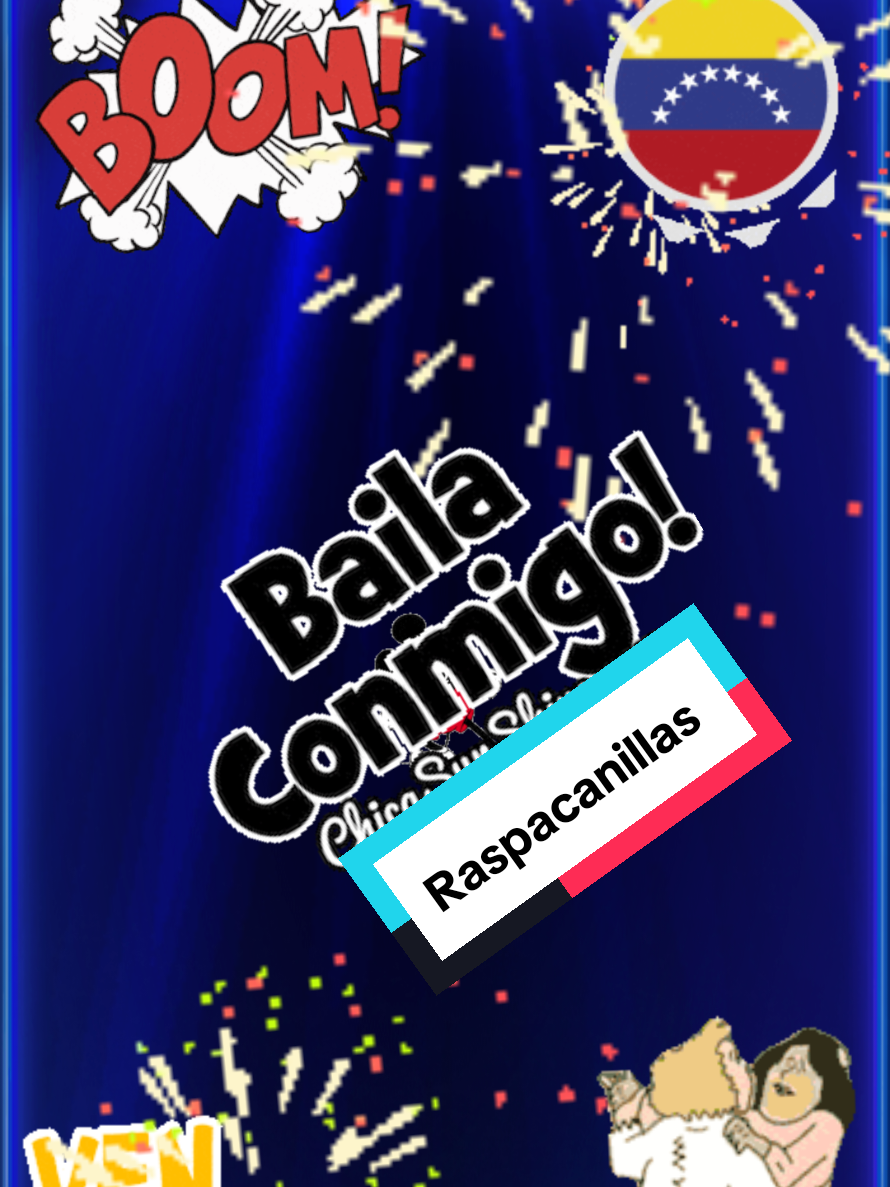Bailables #RASPACANILLAS 