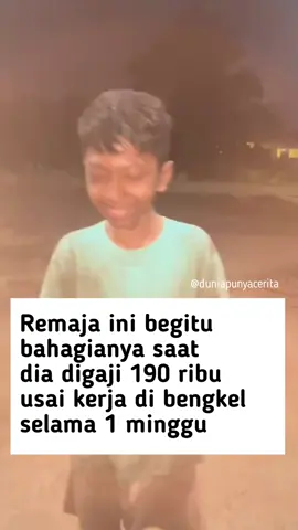 Senyum penuh rasa syukur, semoga berkah ya dik🥰 Remaja ini begitu bahagianya Saat dia digaji 190 ribu usai Kerja di bengkel selama 1 Minggu, bahkan di ketahui remaja itu berkata ia digaji 700 ribu juga ujar remaja tersebut sembari tertawa bahagia karena ia mendapatkan uang dari hasil kerjanya. 🎬 erlangga_bengkel