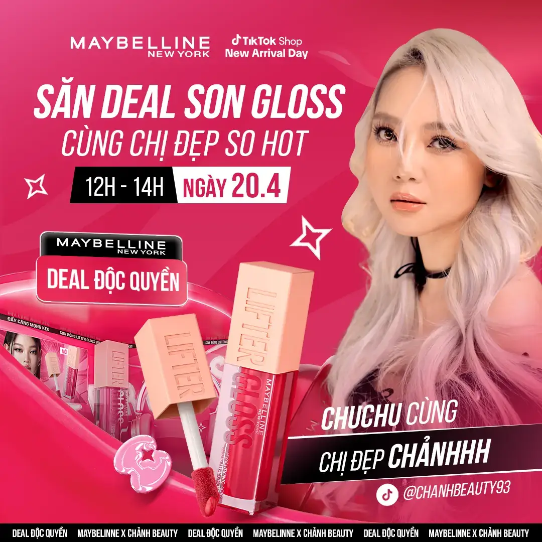 Đón xem ngay vào lúc 12H ngày 20/4 săn deal hời tại kênh TikTok Chảnh Beauty nha 🤗🤗 #maybelline_vn #maybelline #liftergloss #sonbongliftergloss #maybellineliftergloss #muataitiktokshop 