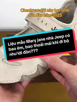 Liệu đôi giày Mary jane nhà Jeep có êm, bền, thoải mái như lời đồn??? 🤭🤭 #videoviral #hottrend #jeep #authentic #viraltiktok #giàynữ #maryjane 