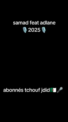 ana w hbabi#samadfeatadlane#rai #2025 #capcut #tik_tok #fyp #foru #f #fürdich #abonné_tchouf_jdid🇩🇿🇲🇦🇹🇳😍 #الشعب_الصيني_ماله_حل😂😂 @SAMAD OFFICIEL 