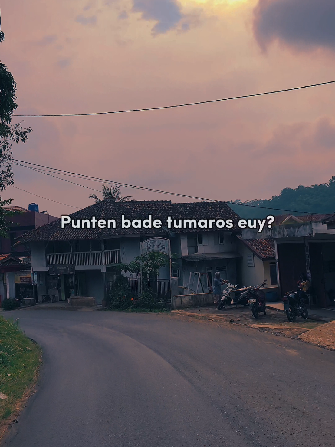 punten bde tumaros? #CapCut #storysunda #anwar_story25 