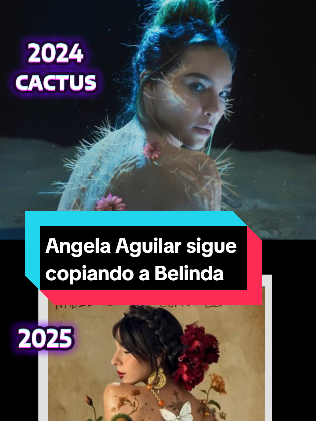 Angela aguilar sigue copiandole a Belinda #angelaaguilar #belinda #parati #cactus #cactus2024 #fyp 