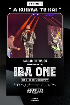 @Iba One - A KOUMA TE KAI Feat.@Sidikiba Diabateba (Son Officiel) Toujours Disponible 🔥  Rendez-vous le 5 juillet au Zénith de Paris 🔥🔥🔥 réservez vos tickets 🎟 dès maintenant ! @𝐆𝐦𝐬 𝐒𝐨𝐫𝐚 ✔ @𝐓𝐞𝐚𝐦 𝐆𝐥𝐚𝐝𝐢𝐚 Officiel @Zenith de Paris  #gms_prod🇲🇱 #team_gladia_officiel_✅️ 