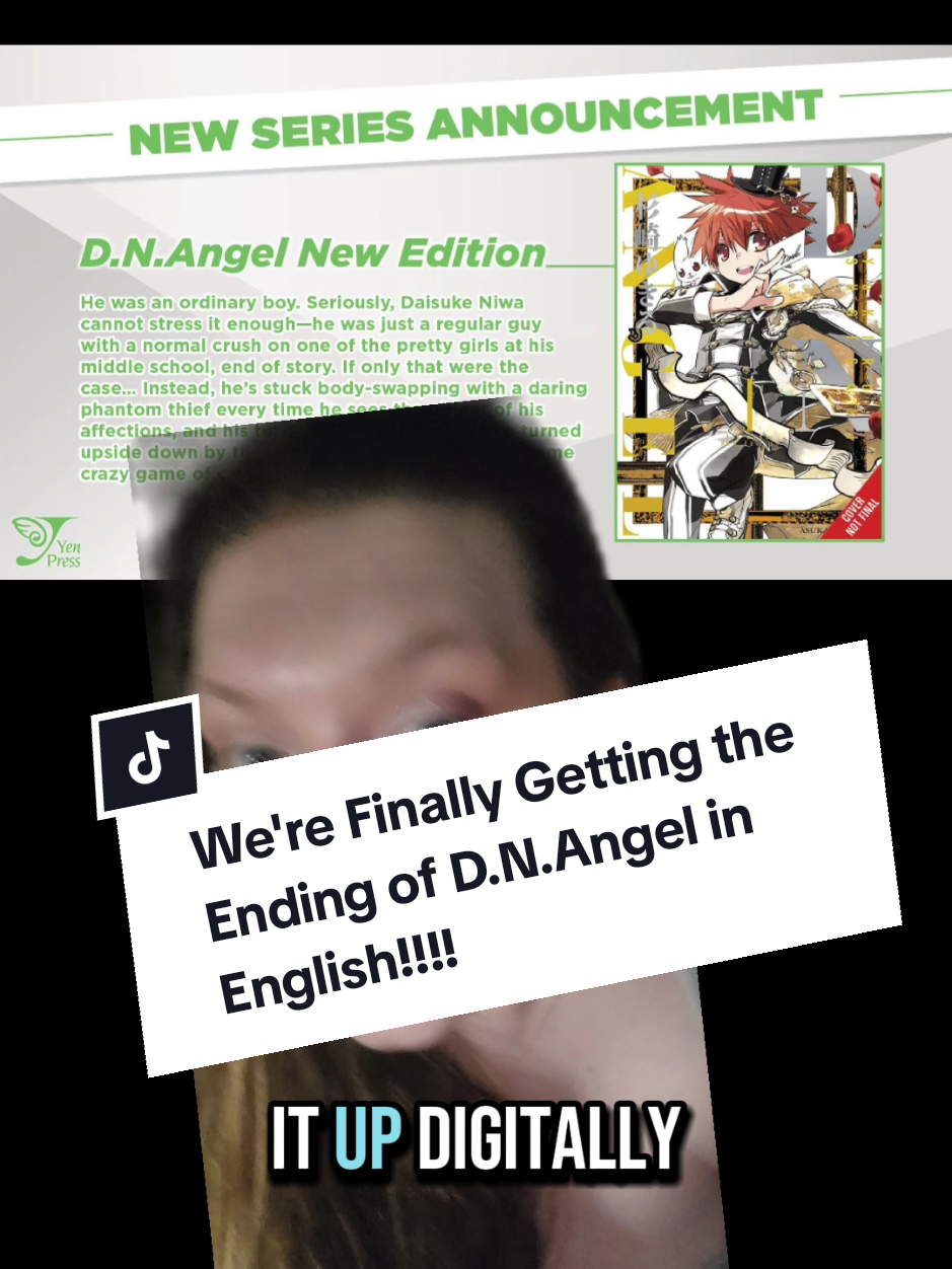 I cannot believe that I actually get to know how D.N.Angel ends after so many years. Here's hoping this means that we'll get the sequel eventually too! Thanks so much @Yen Press  (I know crimson hero isn'tgoinf to happen since there isn't a new version to license but let me be delusional) #dnangel #manga #shoujomanga #mangaannouncement #greenscreen #yenpress 
