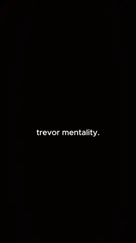 Trevor mentality. #viralvideo #fyp #funny #laugh 