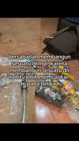 nikmati prosesnya kawan👋🏻#fypシ゚ #xyzabc #rxkingspekblayer #bangundarinol #katakatastory 