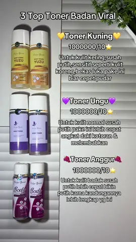Pilih sesuai kebutuhan kulit kalian✨😍🫶🏻#toner #tonerbadan #toneryuzu #tonerungu #toneranggurarbutin #tonerviral #tonerwhitening #rekomendasitonerbadan #tipsmencerahkankulit 