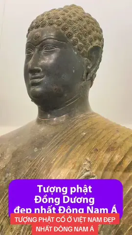 Tượng Phật Đồng Dương là pho tượng tạc hình Đức Phật Thích Ca Mâu Ni được tìm thấy bởi nhà khảo cổ học người Pháp Henri Parmentier vào tháng 4-1911 tại Đồng Dương, xã Bình Định, huyện Thăng Bình, tỉnh Quảng Nam. A DI ĐÀ PHẬT #phatphapvobien 